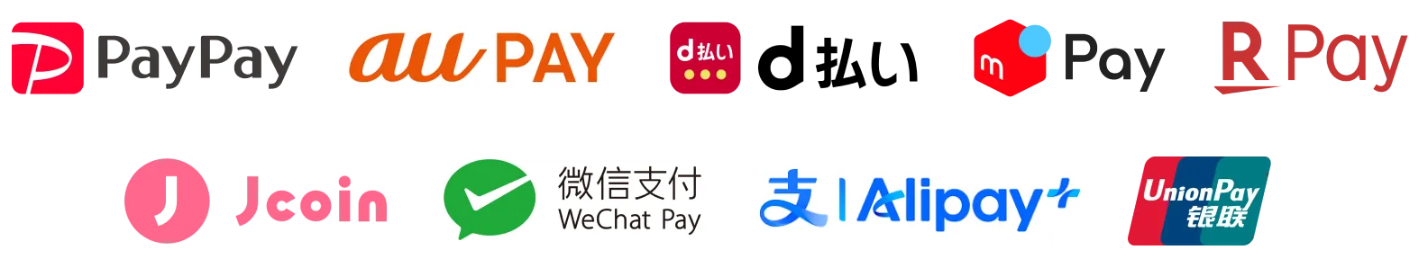 PayPay、au PAY、d払い、メルペイ、楽天ペイ、J-Coin Pay、WeChat Pay、Alipay+、UnionPay